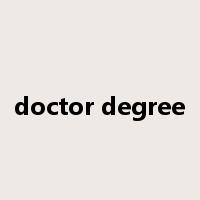 doctor degree是什么意思
