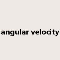 angular velocity是什么意思