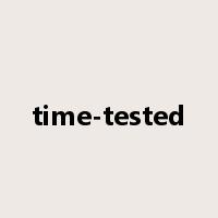time-tested是什么意思