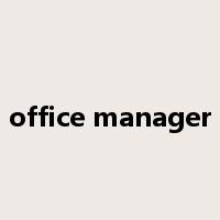 office manager是什么意思