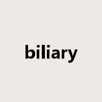 biliary是什么意思