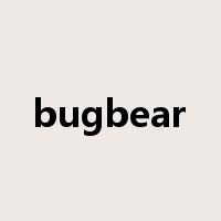 bugbear是什么意思