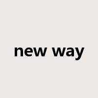 new way是什么意思