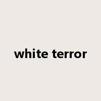 white terror是什么意思
