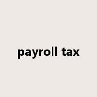 payroll tax是什么意思
