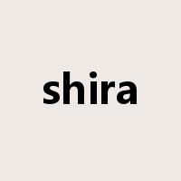 shira是什么意思