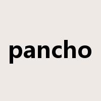 pancho是什么意思