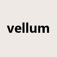 vellum是什么意思