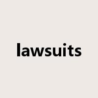 lawsuits是什么意思