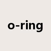 o-ring是什么意思