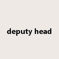deputy head是什么意思