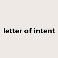 letter of intent是什么意思