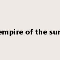 empire of the sun是什么意思