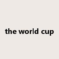 the world cup是什么意思