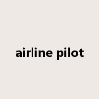 airline pilot是什么意思