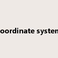 coordinate system是什么意思
