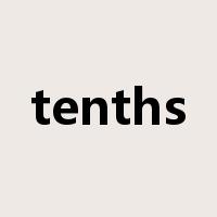tenths是什么意思
