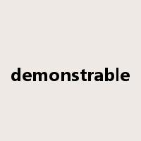 demonstrable是什么意思