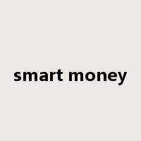 smart money是什么意思