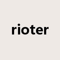 rioter是什么意思