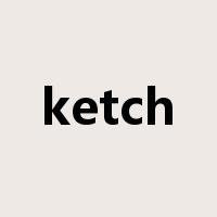 ketch是什么意思