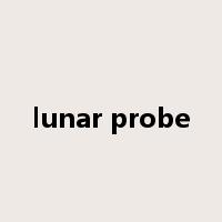 lunar probe是什么意思