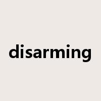 disarming是什么意思