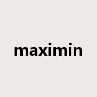 maximin是什么意思
