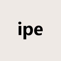 ipe是什么意思