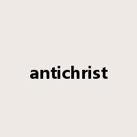 antichrist是什么意思