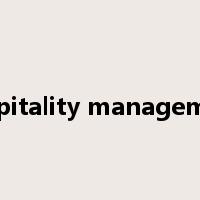hospitality management是什么意思