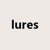 lures是什么意思
