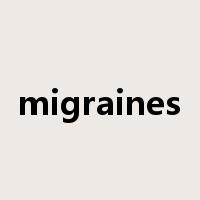 migraines是什么意思