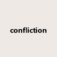 confliction是什么意思