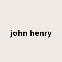 john henry是什么意思
