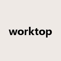 worktop是什么意思