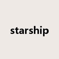 starship是什么意思