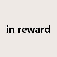 in reward是什么意思