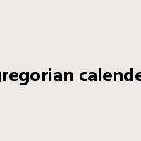 gregorian calender是什么意思