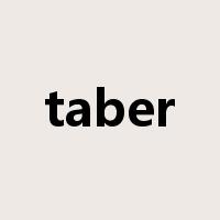 taber是什么意思