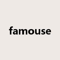 famouse是什么意思