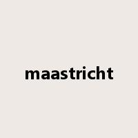 maastricht是什么意思