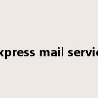 express mail service是什么意思