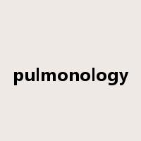 pulmonology是什么意思