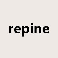 repine是什么意思