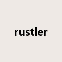 rustler是什么意思