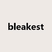 bleakest是什么意思