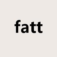 fatt是什么意思