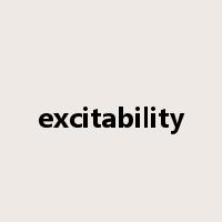 excitability是什么意思