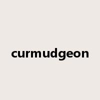 curmudgeon是什么意思